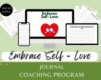 Self-Love Journal: 30 Prompts for Coaching (Canva Template)