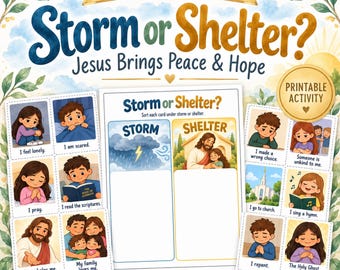 LDS Primary Activity | Storm or Shelter? Jesus Christ Printable Sorting Game | Come Follow Me Lesson Activity for Kids
