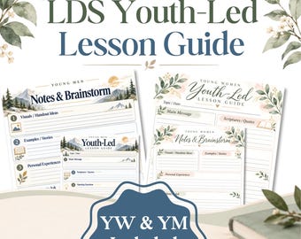 LDS Youth-Led Lesson Guide Printable | Young Women & Young Men Lesson Planner | For the Strength of Youth