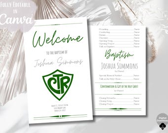 May include: A white baptism program and welcome sign set with dark green text and a green shield logo featuring the letters CTR. The text includes Welcome to the baptism of Joshua Simmons, along with lines for names, songs, and prayers for the ceremony.