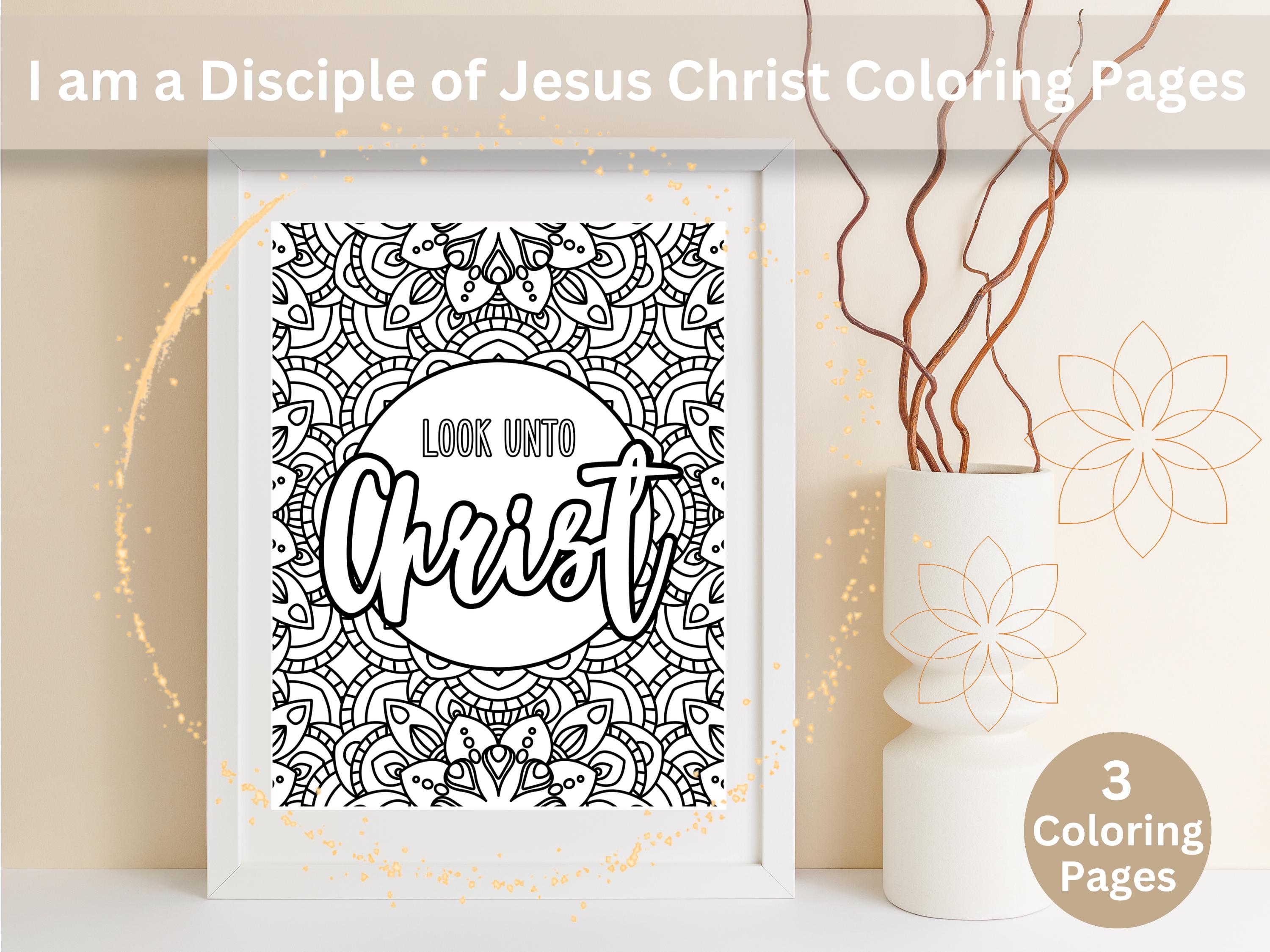 Jesus Christ Coloring Pages | LDS Youth Faith Coloring Printable ...