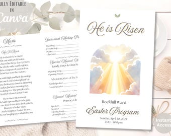 May include: A printable Easter program template with a watercolor illustration of a sunrise over clouds. The text "He is Risen" is at the top of the page. The program includes a schedule for the event, including the time and date. The program also includes a list of musical numbers and speakers. The text "Rockhill Ward" is at the bottom of the page.
