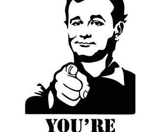 You're Awesome Bill Murray Decal Vinyl Sticker - Window Stickers, Laptops, Cars, Gifts - Different Colors and Sizes