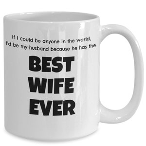 Best Wife Ever Award, Best Wife I Ever Had, Best Wife Ever Medal, Funny Spouse Gag Gift, Funny Mug From Husband Funny, Best Wife Ever Mug