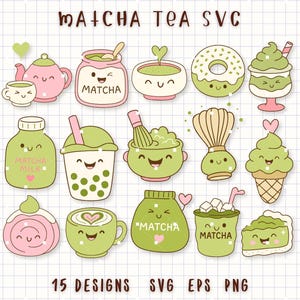 May include: A collection of 15 cute matcha tea-themed designs in green and pink, including a teapot, cup, jar, bowl, donut, ice cream, bottle, boba tea, whisk, and cake. The text "MATCHA TEA SVC" and "15 DESIGNS SVG EPS PNG" are also present.