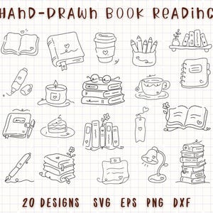 May include: A collection of twenty black and white hand-drawn line art illustrations featuring books, reading accessories, stationery, and snacks on a grid background. The text at the top reads HAND-DRAWN BOOK READING and at the bottom 20 DESIGNS SVG EPS PNG DXF.