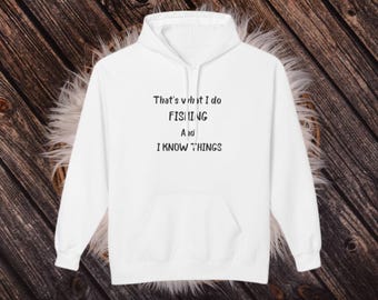 Fishing Humor Hoodie, Funny Fishing Sweatshirt, Gift for Anglers, Fishing Apparel, Casual Fishing Outfit, For Fishing lovers