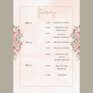 May include: A pink and white floral design with a gold frame and text that reads "Itinerary". The text lists a schedule of events for a wedding weekend, including check-in, dinner, brunch, spa day, and checkout.