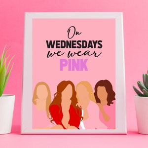 Los miércoles usamos, póster de Chicas pesadas, regalos de Chicas pesadas, impresión tipográfica, arte de pared colorido, regalo para un amigo, impresión rosa, usamos rosa