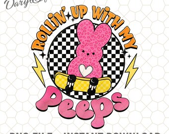 Rollin Up With My Peeps Png, Easter Png, Retro Easter Png, Bunny Skateboard Easter Png, Boys Easter, Easter Bunny Peeps Png, Easter Shirt
