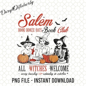 Salem Book Club All Witches Welcome Png, Salem Witch Png, Halloween Witch Png, Vintage Halloween Png, Spooky Season Png, Witch Png