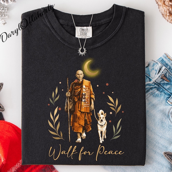 Comfort Colors Buddhist Monks Walk For Peace Shirt, Peace Walking Monk & Aloka Dog, Love in Every Step, Monks and Dog Shirt, Yoga Gift