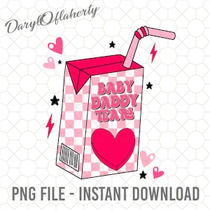 Baby Daddy Tears Png, Tears Juice Box Png, Father&#39;s Day, Womens Valentines Day Png, Funny Valentines Day Png, Pink Valentine Png, Daddy Png