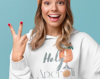 Holy Aperoli - Hoodie Pullover Aperol women's sweater