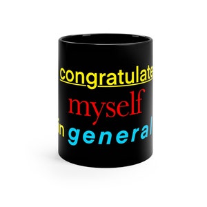 Sip in Style und Lachen: Maßgeschneiderte lustige Tassen für jeden Anlass! Schwarze Keramik Kaffeetasse 11oz.
