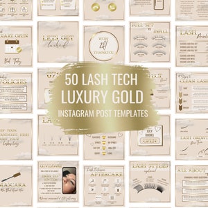 50 Luxury Gold Lash Tech Instagram Post Templates. Price list, Policies, Aftercare Instructions, Availability, Giveaway, Educational Posts.