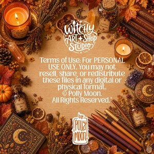 May include: A digital graphic featuring the text Witchy Art Shop Studio and Terms of Use: For PERSONAL USE ONLY. You may not resell, share, or redistribute these files in any digital or physical format. &copy; Polly Moon. All Rights Reserved. by Polly Moon.