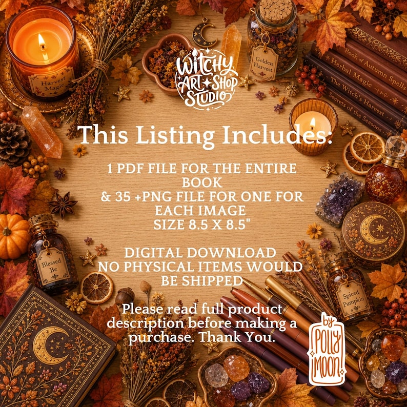 May include: A digital download listing featuring a collection of autumn-themed items including candles, dried leaves, crystals, and pens. The text reads: This Listing Includes: 1 PDF FILE FOR THE ENTIRE BOOK & 35 +PNG FILE FOR ONE FOR EACH IMAGE SIZE 8.5 X 8.5"
