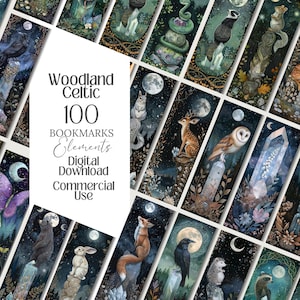May include: A collection of 100 digital bookmarks with woodland and Celtic themes. Each bookmark features a unique illustration of animals, crystals, and celestial elements. The text on the image reads "Woodland Celtic 100 Bookmarks Elements Digital Download Commercial Use."