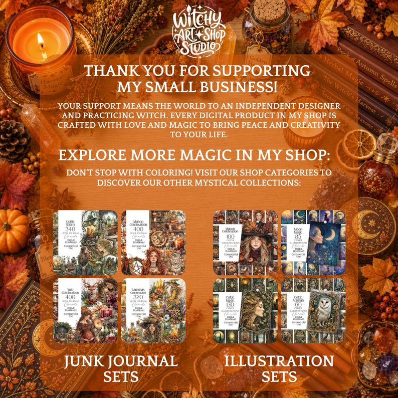 May include: A digital product advertisement featuring the text Witchy Art Shop Studio, Thank You For Supporting My Small Business, and Explore More Magic In My Shop. It displays eight square sets of junk journals and illustrations with autumn themes.
