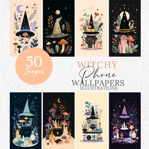 Peut inclure: Huit fonds d'écran numériques pour téléphone sur le thème de la sorcellerie. Chaque design présente un chapeau de sorcière, des champignons, des cristaux et d'autres éléments mystiques. Le texte "50 Images" et "Witchy Phone Wallpapers Illustrations" sont également visibles.