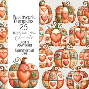 May include: A digital collection of 25 patchwork pumpkin illustrations featuring heart, flower, and leaf motifs in orange, teal, and cream tones. The text reads Patchwork Pumpkins 25 Junk Journal Elements Digital Download Commercial Use.