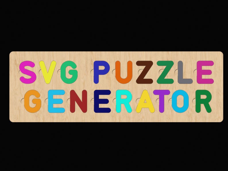 Puede incluir: Rompecabezas de madera con las palabras "SVG PUZZLE GENERATOR" en letras individuales y coloridas. Las letras son de varios colores, incluyendo rosa, amarillo, verde, azul, naranja, marr&oacute;n y morado, sobre un fondo de madera clara.