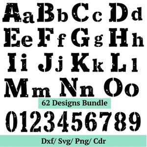 May include: Black stencil font alphabet and numbers, including uppercase and lowercase letters, and numbers 0-9. The text "62 Designs Bundle" is included. The image also includes the text "Dxf/Svg/Png/Cdr".