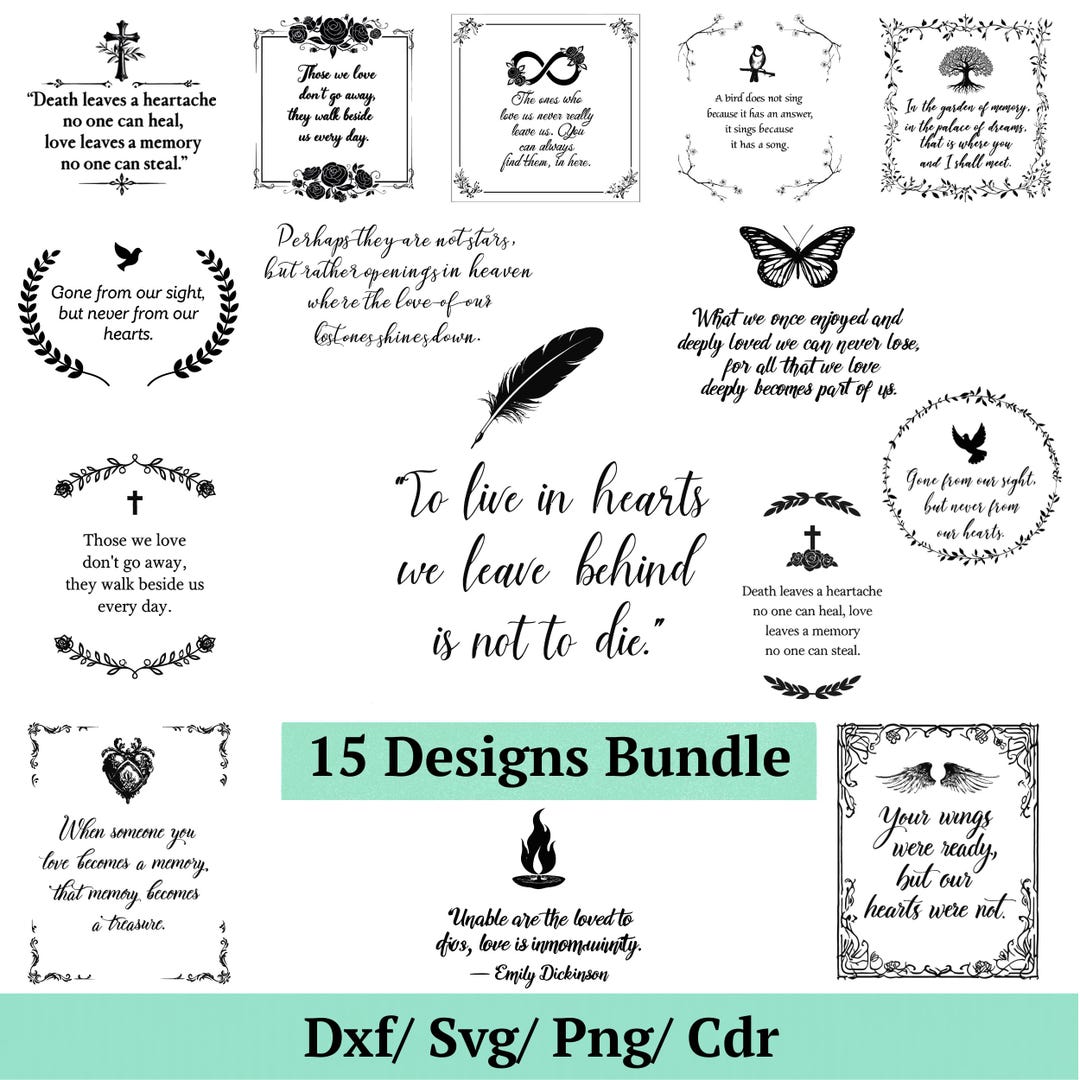 Memorial Svg Bundle, 15 Sympathy Quotes, Grief and Loss Poem, Memory ...