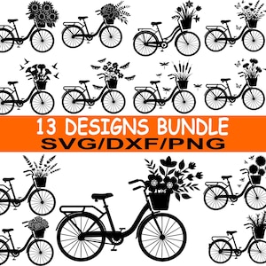 May include: A set of black bicycle designs, each with a basket of flowers. The image features the text "13 DESIGNS BUNDLE SVG/DXF/PNG" in orange and black. The bicycles are in different styles, some with butterflies and birds.