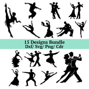 May include: A collection of 15 black silhouette designs of dancers in various poses, including ballet, ballroom, and modern dance. The text "15 Designs Bundle Dxf/ Svg/ Png/ Cdr" is displayed on a light green background.