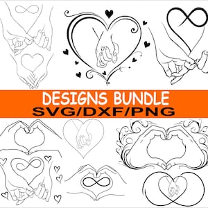 Op de afbeelding: Een verzameling zwart-wit lijntekeningen met handen die harten vormen en handen vasthouden, met oneindigheidssymbolen en harten. De ontwerpen zijn gelabeld met "DESIGNS BUNDLE SVG/DXF/PNG" in oranje en wit.