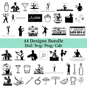Peut inclure: Ensemble de 44 motifs noirs et blancs sur le thème des barmans. Les motifs incluent des verres à cocktail, des barmans et des outils de bar. Le texte comprend "44 Designs Bundle Dxf/Svg/Png/Cdr" et des phrases comme "I flip bottles, not tables. But I could do both."