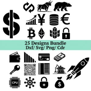 Puede incluir: Una colección de 25 diseños vectoriales en blanco y negro, que incluyen un signo de dólar, un toro, un oso, un símbolo de Bitcoin y un cohete. El texto "25 Designs Bundle Dxf/Svg/Png/Cdr" se muestra sobre un fondo verde claro.