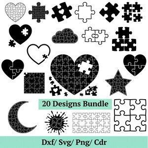 May include: A collection of 20 black and white puzzle designs, including hearts, stars, clouds, and puzzle pieces. The designs are available in Dxf, Svg, Png, and Cdr formats.