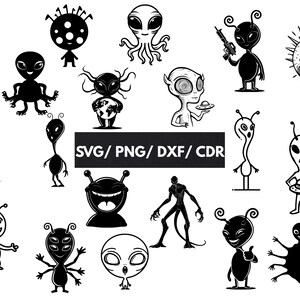 May include: A collection of black and white alien illustrations in various poses and styles. Some aliens have antennae, tentacles, or hold objects like a gun or a plate. The text "SVG / PNG / DXF / CDR" is also present.
