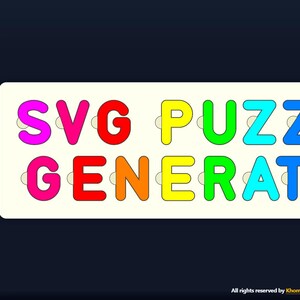 Puede incluir: Interfaz digital que muestra la configuraci&oacute;n del rompecabezas. Se muestra un rompecabezas colorido con el texto "SVG PUZZLE GENERATOR". La interfaz incluye opciones de altura de texto, espaciado y pesta&ntilde;as. Dimensiones estimadas: 65.25cm x 20.70cm.