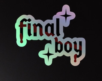 Final Boy Sparkle Holographic Sticker