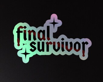 Final Survivor Sparkle Holographic Sticker