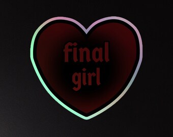 Final Girl Holographic Heart Sticker