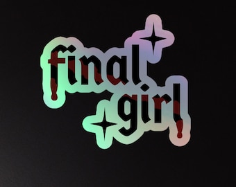 Final Girl Sparkle Holographic Sticker