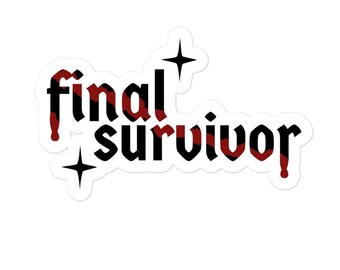 Final Survivor Sparkle Sticker