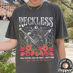 Reckless Lauren Roberts Comfort Colors® Shirt, Powerless Series Shirt, Kai and Paedyn Hoodie, Powerful Book Shirt, Fearless Bookish Shirt