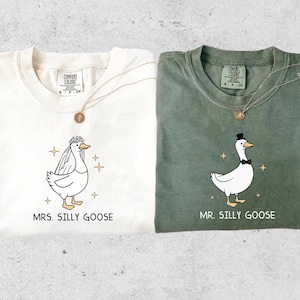 Mrs. Silly Goose Bride Shirt, Married Couple Matching Shirt, Bride To Be Funny Goose Lover Shirt,Wedding Gift,Funny Newlywed Gift For Couple