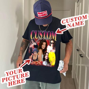 CUSTOM YOUR Own Bootleg Shirt Personalized, Girlfriend Tshirt, Custom Bootleg Rap Tee, Custom Band Music Shirt, Vintage Custom 90s Shirt