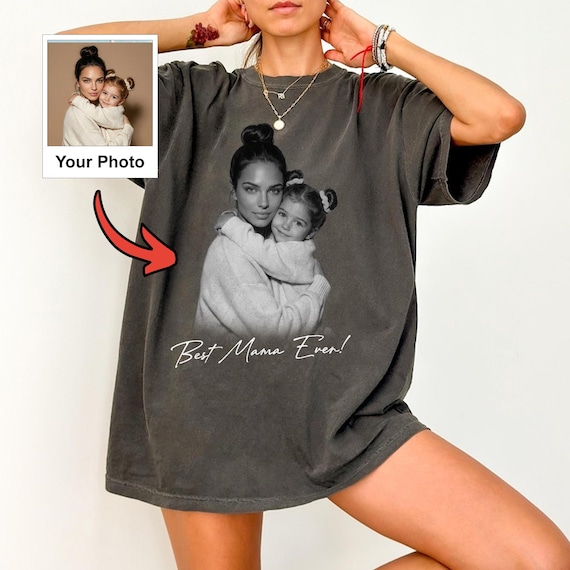 Custom Photo Best Mama Ever Shirt Personalized Mom Tee With Your Photo, Mother's Day Gift Shirt For Mom, Family Photo T Shirt