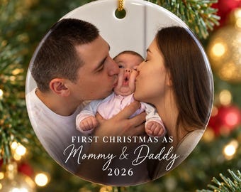 First Christmas as Mommy and Daddy Photo Ceramic Ornament, Personalized Year, New Parents Gift, Family of Three Holiday Keepsake
