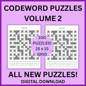 Può includere: Un download digitale di Codeword Puzzles Volume 2 con due pagine di puzzle a griglia 15x15. Il testo recita Codeword Puzzles Volume 2, 100 Puzzles! 15x15 Grid, All New Puzzles! Digital Download. Il design è su uno sfondo viola chiaro.