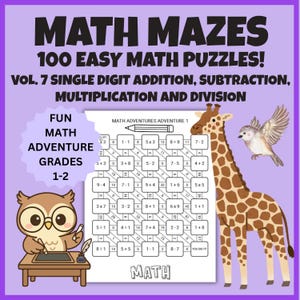 Può includere: Un foglio di esercizi di matematica intitolato MATH MAZES 100 EASY MATH PUZZLES! VOL. 7 SINGLE DIGIT ADDITION, SUBTRACTION, MULTIPLICATION AND DIVISION. Include un labirinto, un gufo alla scrivania, una giraffa e un uccello su sfondo viola.