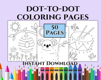 50 Dot-to-Dot Coloring Pages for Kids | Fun Educational Activity | Printable PDF